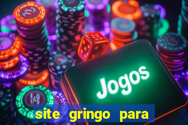 site gringo para ganhar dinheiro